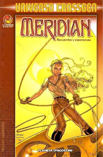 MERIDIAN VOL II # 01 RECUERDOS Y ESPERANZAS | 9788439577768 | BARBARA KESSEL  - STEVE MCNIVEN - DEREC AUCOIN | Universal Cómics