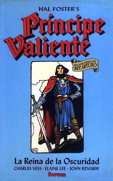 PRINCIPE VALIENTE LA REINA DE LA OSCURIDAD | 33009 | CHARLESS VESS - EALINE LEE - JOHN RIDGWAY