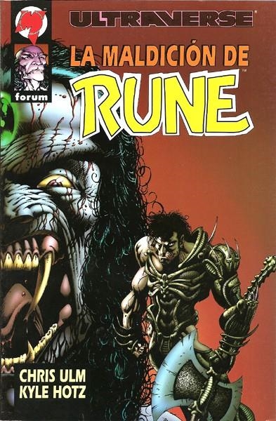 RUNE ULTRAVERSE LA MALDICION DE RUNE | 978843955194200001 | CHRIS ULM - KYLE HOTZ | Universal Cómics