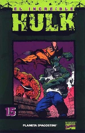 HULK COLECCIONABLE # 15 | 978846740171410015 | PETER DAVID - JEFF PURVES - JIM SANDERS III - MARIE SEVERIN | Universal Cómics