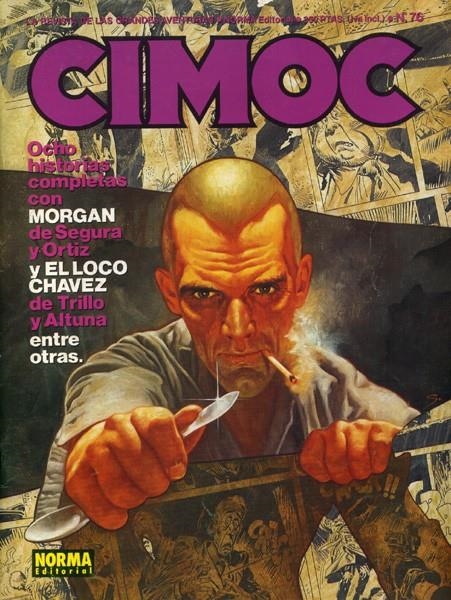 CIMOC REVISTA # 076 | 978848547501800076 | CARLOS TRILLO - HORACIO ALTUNA - ANTONIO SEGURA - JOSE ORTIZ - JORGE ZETNER - RUBEN PELLEJERO - FRAN | Universal Cómics