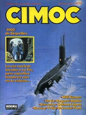 CIMOC REVISTA # 079 | 978848547501800079 | CARLOS TRILLO  - ANTONIO SEGURA - JOSE ORTIZ -ANDRE JUILLARD - ALFONSO FONT - VICENTE SEGRELLES | Universal Cómics