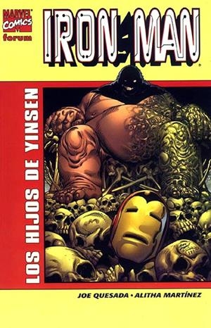 IRON MAN LOS HIJOS DE YINSEN | 848000210576700001 | JOE QUESADA - FRANK TIERI - ALITHA MARTINEZ