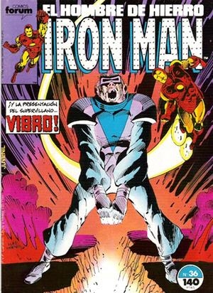 IRON MAN VOLUMEN I # 36 | 978843950513600036 | DENNIS O`NEIL - LUKE MC DONNELL | Universal Cómics