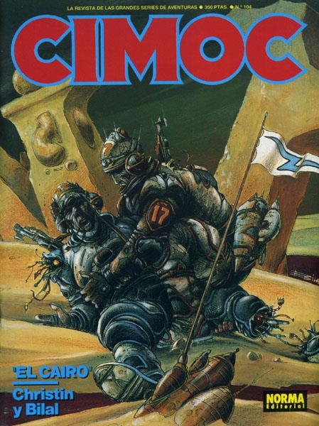 CIMOC REVISTA # 104 | 978848547501800104 | ENKI BILAL - PIERRE CHRISTIN - VITTORIO GIARDINO - CARLOS TRILLO - ENRIQUE BRECCIA - MANFRED SOMMER