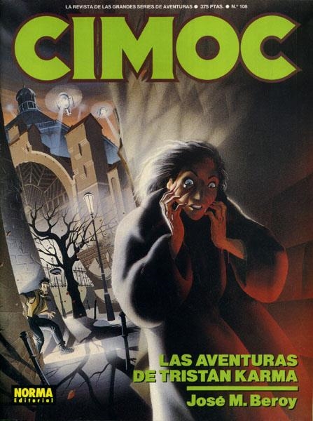 CIMOC REVISTA # 108 | 978848547501800108 | PASCUAL FERRY - YAQUI - OSWALD - ANTONIO NAVARRO -  JOSE MARIA BEROY - TOM DE HAVEN - BRUCE JENSEN - | Universal Cómics