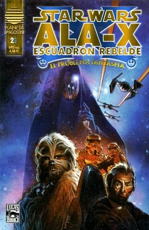 STAR WARS ALA-X ESCUADRON REBELDE PROBLEMA FANTASMA # 02 | 848000210395400002 | MICHAEL A. STACKPOLE - DARKO MACAN - EDVIN BIUKOVIC - MATHIEU LAUFFRAY - GARY ERSKINE | Universal Cómics
