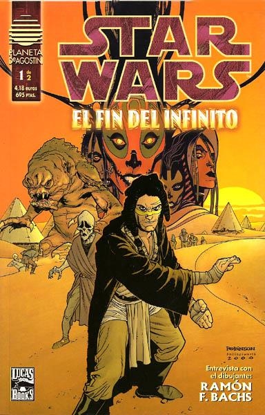 STAR WARS EL FIN DEL INFINITO # 01 | 276458035073 | PAT MILLS - RAMON F. BACHS Y RAUL FERNANDEZ - ANDREW ROBINSON | Universal Cómics