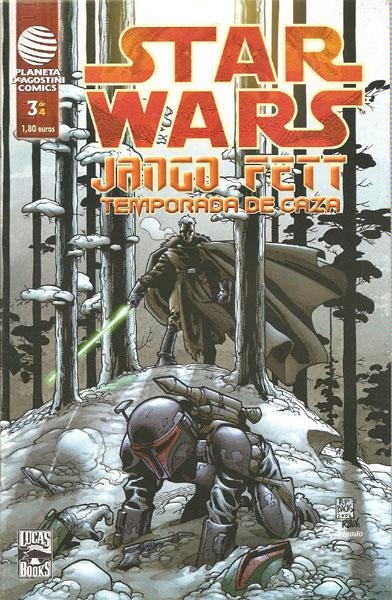 STAR WARS JANGO FETT TEMPORADA DE CAZA # 03 | 848000210591000003 | HADEN BLACKMAN - RAMON F. BACHS - RAUL FERNANDEZ | Universal Cómics