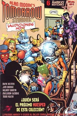 TOMORROW STORIES # 06 | 848000210330500006 | ALAN MOORE  -  MELINDA GEBBIE - KEVIN NOWLAN - RICH VEITCH - JIM BAIKIE - HILARY BARTA