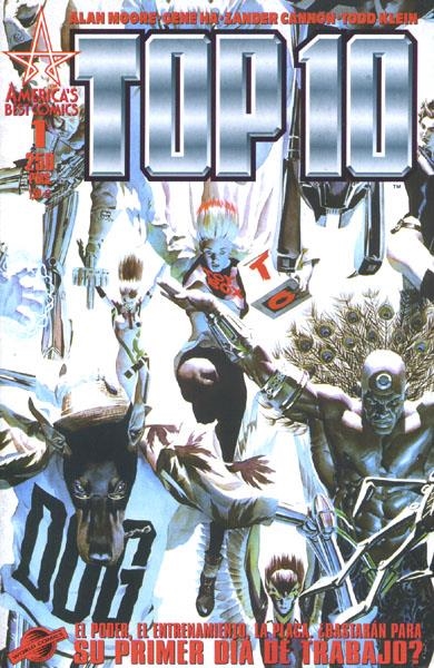 TOP TEN # 01 | 848000210331200001 | ALAN MOORE - GENE HA - ZANDER CANNON - TODD KLEIN | Universal Cómics