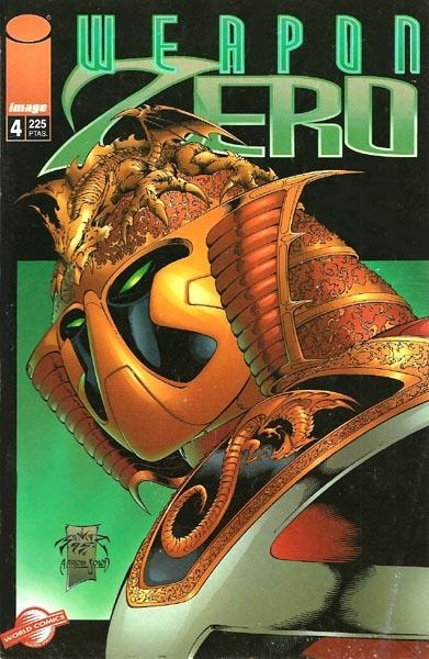 WEAPON ZERO # 04 | 848000216889200004 | MARK SILVESTRI  -   WALTER SIMONSON  -  JOE BENITEZ - AARON SOWD