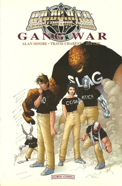 WILDC.A.T.S. GANG WAR - TIENE UNA ARRUGA EN LA CUBIERTA | 978843950411500001 | ALAN MOORE  -  TRAVIS CHAREST | Universal Cómics