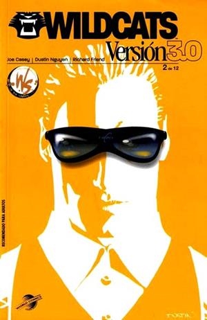 WILDC.A.T.S. VERSION 3.0 # 02 | 8431474054787 | JOE CASEY  -  DUSTIN NGUYEN - RICHARD FRIEND