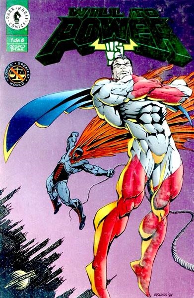 WILL TO POWER # 01 | 978843954306000001 | MIKE RICHARDSON - JERRY PROSSER - BRIAN APTHORP - MIKE MANLEY - MARK FARMER | Universal Cómics