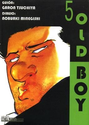 OLD BOY # 05 | 9788496425217 | GARON TSUCHIYA - NOBUAKI MINEGASHI | Universal Cómics