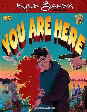 YOU ARE HERE | 9788467420289 | KYLE BAKER | Universal Cómics