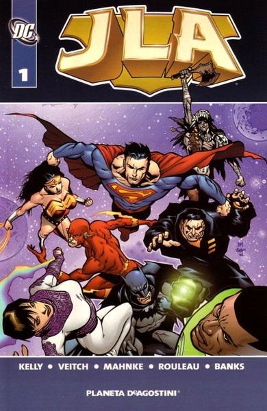 JLA VOL I # 01 | 9788467421613 | JOE KELLY - RICK VEITCH  -  DUNCAN ROULEAU - DOUGH MAHNKE - DARRYL BANKS | Universal Cómics