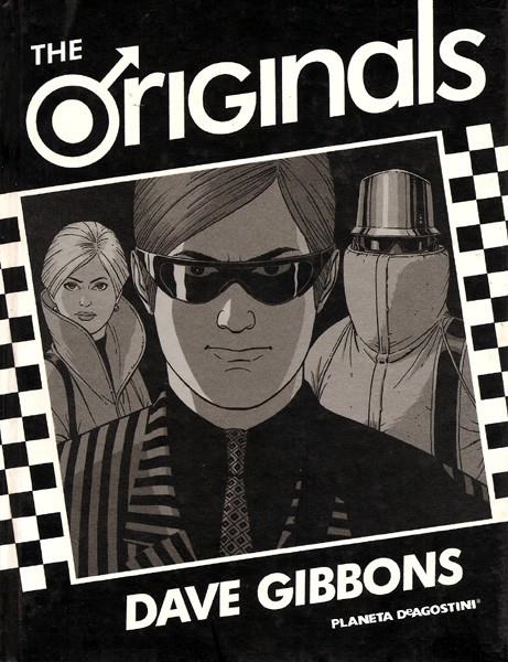 THE ORIGINALS | 9788467420272 | DAVE GIBBONS