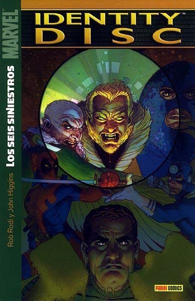 IDENTITY DISC LOS SEIS SINIESTROS | 9788496389885 | ROBERT RODI - JOHN HIGGINS | Universal Cómics