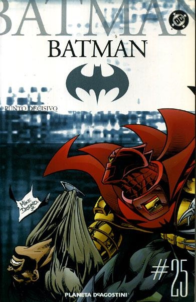 BATMAN COLECCIONABLE # 25 PUNTO DECISIVO | 978846741693010025 | DENNIS O´NEILL - ALAN GRANT - RON WAGNER - BRETT BLEVINS - EDUARDO BARRETO - STEVE GEORGE | Universal Cómics