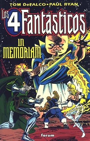 LOS 4 FANTASTICOS IN MEMORIAM | 978843954639900001 | TOM DE FALCO - PAUL RYAN - MIKE KANTEROVICH - DANTE BASTIANONI - DANNY BULANADI | Universal Cómics