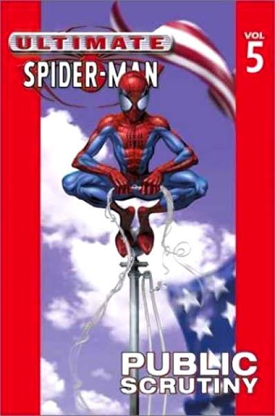 USA ULTIMATE SPIDER-MAN VOL 05 PUBLIC SCRUTINY TP | 978078511087351199 | VARIOUS ARTISTS