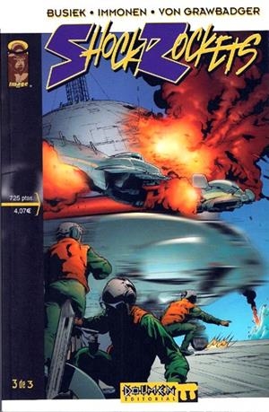 SHOCK ROCKETS # 03 | 841409040567600003 | KURT BUSIEK - STUART IMMONEN - WADE VON GRAWBADGER