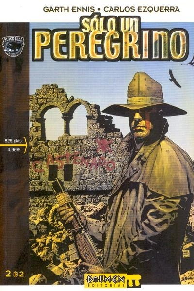 SOLO UN PEREGRINO # 02 | 841409040577500002 | GARTH ENNIS - CARLOS EZQUERRA | Universal Cómics