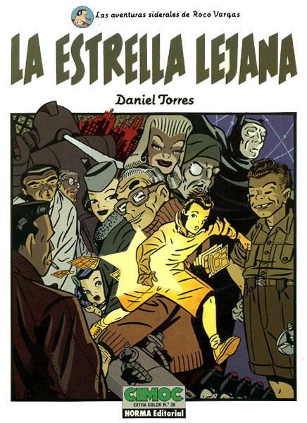 LA ESTRELLA LEJANA | 9585 | DANIEL TORRES | Universal Cómics