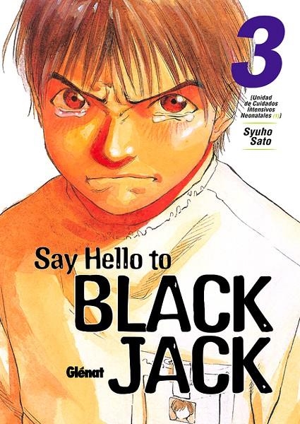 SAY HELLO TO BLACK JACK # 03 | 9788484494805 | SYUHO SATO | Universal Cómics