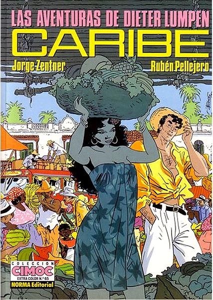 LAS AVENTURAS DE DIETER LUMPEN # 4 CARIBE | 9617 | JORGE ZENTNER - RUBEN PELLEJERO | Universal Cómics