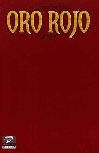 ORO ROJO # 05 | 841 | QUIM BOU | Universal Cómics
