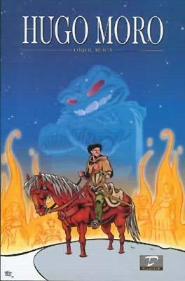 HUGO MORO | 817 | ORIOL ROCA | Universal Cómics