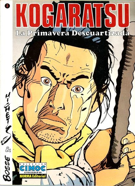 KOGARATSU # 3 LA PRIMAVERA DESCUARTIZADA | 9648 | BOSSE - MICHETZ | Universal Cómics