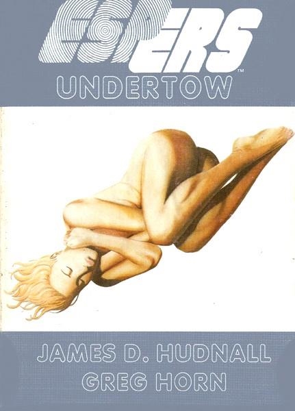 ESPERS UNDERTOW | 9788496172593 | JAMES D. HUDNALL  - GREG HORN | Universal Cómics
