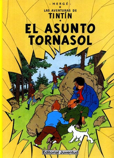 LAS AVENTURAS DE TINTÍN # 18 EL ASUNTO TORNASOL | 9788426103819 | HERGÉ