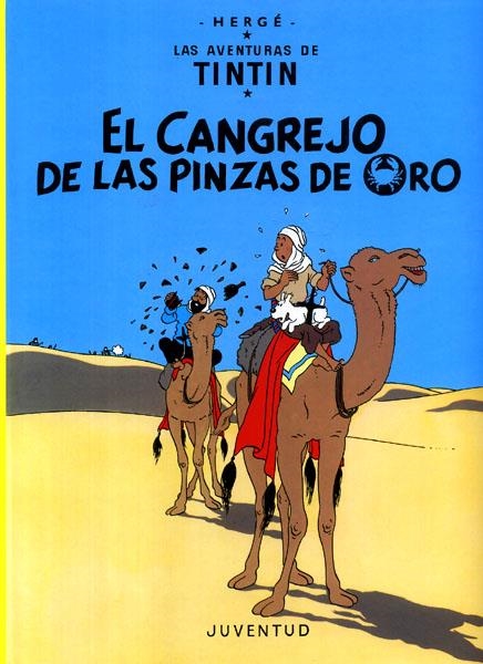 LAS AVENTURAS DE TINTÍN # 09 EL CANGREJO DE LAS PINZAS DE ORO | 9788426110466 | HERGÉ