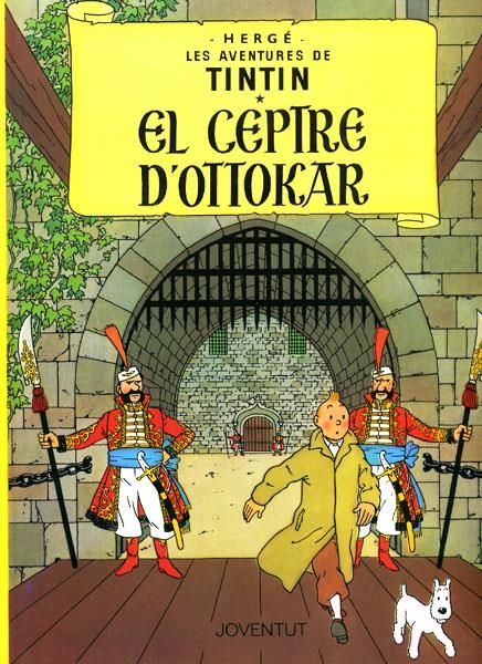 LES AVENTURES DE TINTÍN EDICIÓ EN CATALÀ # 08 EL CEPTRE D'OTTOKAR | 9788426111784 | HERGÉ | Universal Cómics