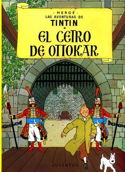 LAS AVENTURAS DE TINTÍN # 08 EL CETRO DE OTTOKAR | 9788426102751 | HERGÉ