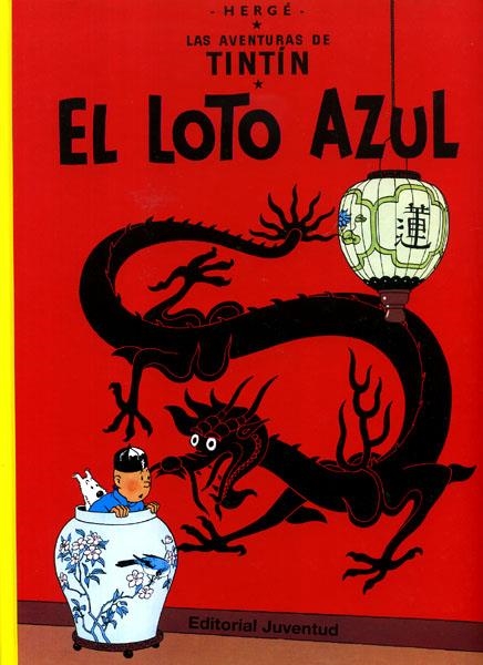 LAS AVENTURAS DE TINTÍN # 05 EL LOTO AZUL | 9788426109262 | HERGÉ