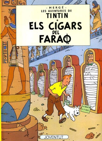 LES AVENTURES DE TINTÍN EDICIÓ EN CATALÀ # 04 ELS CIGARS DEL FARAO | 9788426111777 | HERGÉ