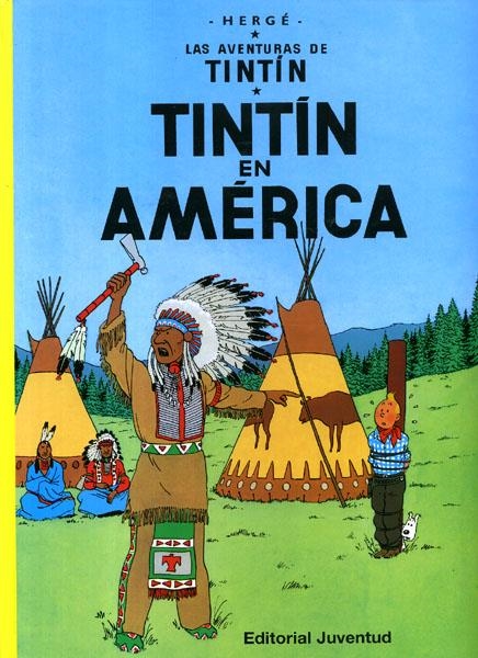 LAS AVENTURAS DE TINTÍN # 03 EN AMÉRICA | 9788426108166 | HERGÉ | Universal Cómics