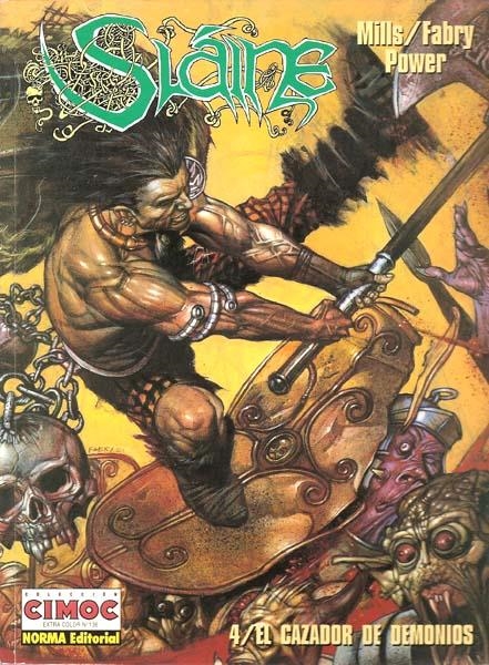 SLAINE # 4 EL CAZADOR DE DEMONIOS | 978847904384100136 | PATT MILLS - GLENN FABRY - POWER | Universal Cómics