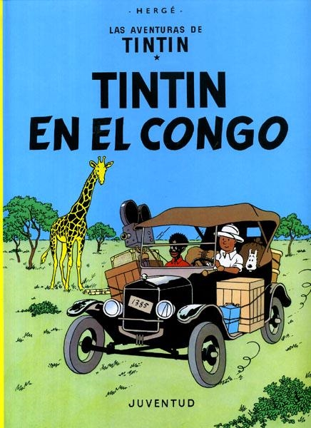 LAS AVENTURAS DE TINTÍN # 02 EN EL CONGO | 9788426107787 | HERGÉ | Universal Cómics