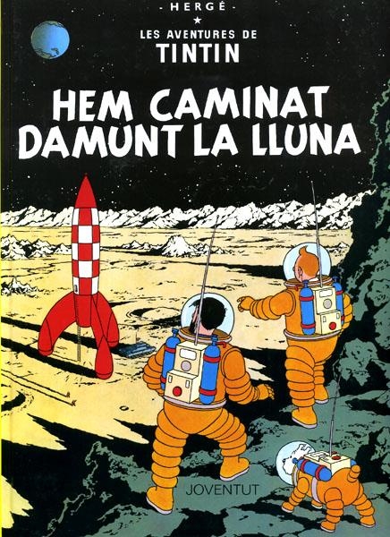 LES AVENTURES DE TINTÍN EDICIÓ EN CATALÀ # 17 HEM CAMINAT DAMUNT LA LLUNA | 9788426100146 | HERGÉ | Universal Cómics