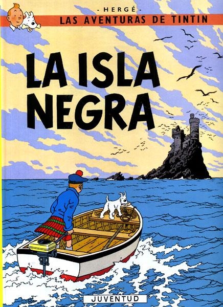 LAS AVENTURAS DE TINTÍN # 07 LA ISLA NEGRA | 9788426155276 | HERGÉ | Universal Cómics