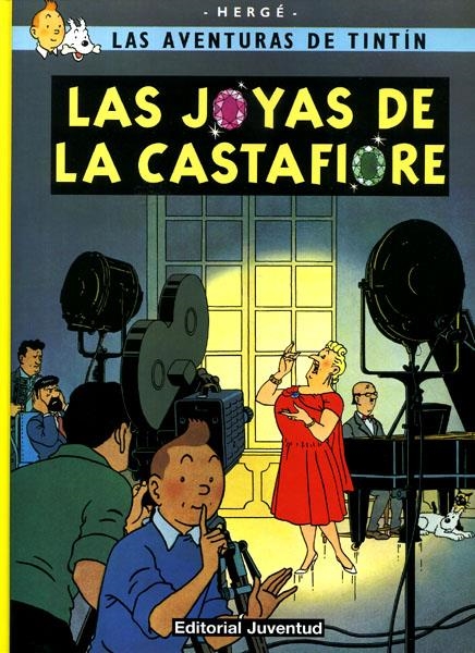 LAS AVENTURAS DE TINTÍN # 21 LAS JOYAS DE CASTAFIORE | 9788426103833 | HERGÉ