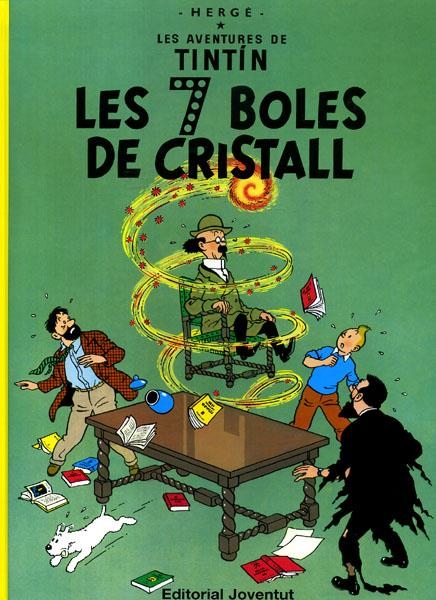 LES AVENTURES DE TINTÍN EDICIÓ EN CATALÀ # 13 LES 7 BOLES DE CRISTALL | 9788426110619 | HERGÉ