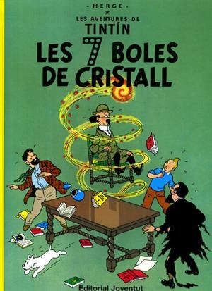 LES AVENTURES DE TINTÍN EDICIÓ EN CATALÀ # 13 LES 7 BOLES DE CRISTALL | 9788426110619 | HERGÉ | Universal Cómics